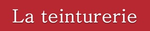 La Teinturerie